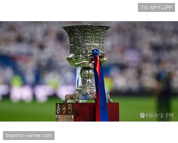 加维：西班牙超级杯夺冠中的关键作用解析