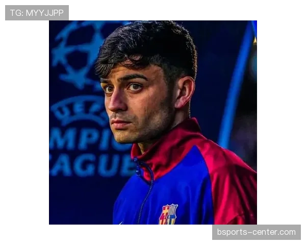 佩德里连续传球撕防助攻效率提升带动巴萨关键战创造机会