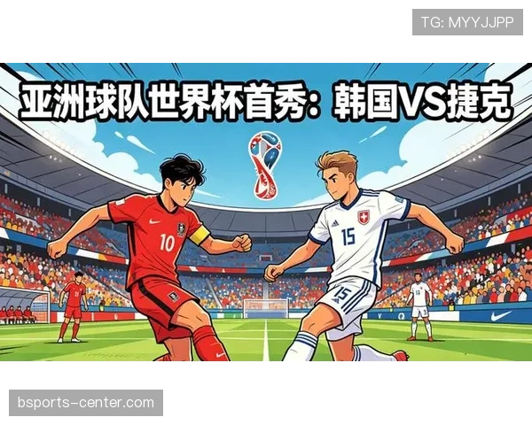 世界杯A组捷克韩国大战或决定晋级归属